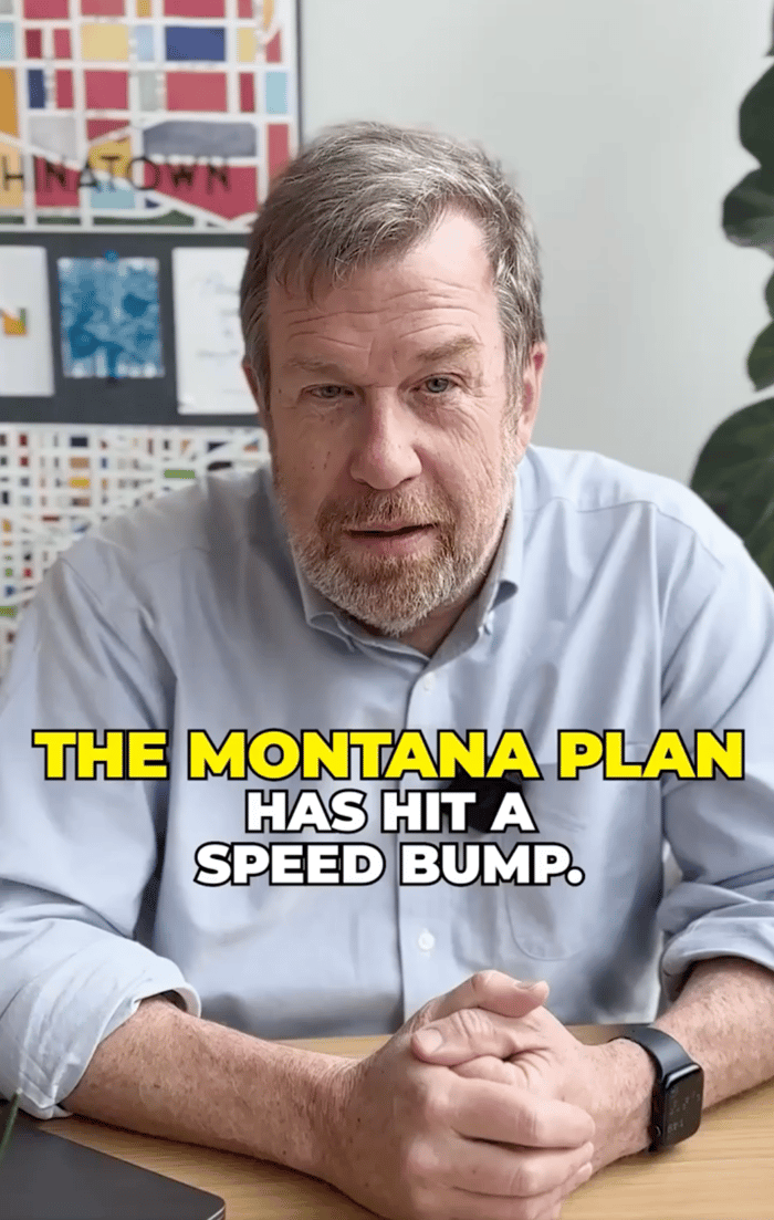 The Montana Plan has hit a speed bump. 